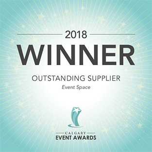 2018 Winner Outstanding Supplier - Event Space - 2018 Calgary Event Awards